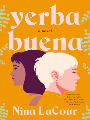 cover image of Yerba Buena: a Novel
